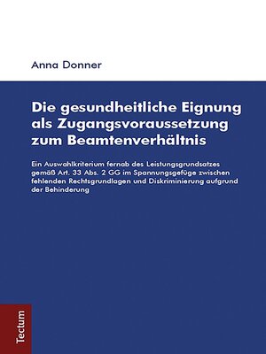 cover image of Die gesundheitliche Eignung als Zugangsvoraussetzung zum Beamtenverhältnis